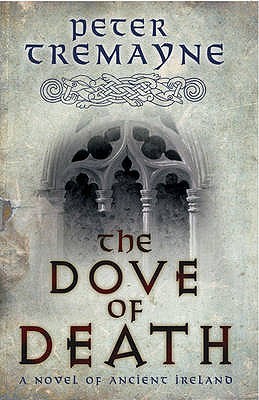 The Dove of Death (Sister Fidelma, #20)