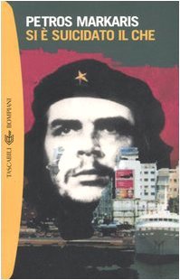 Si è suicidato il Che (2003)