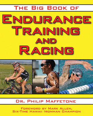 The Big Book of Endurance Training and Racing (2010)