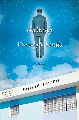 Walking Through Walls (2008)