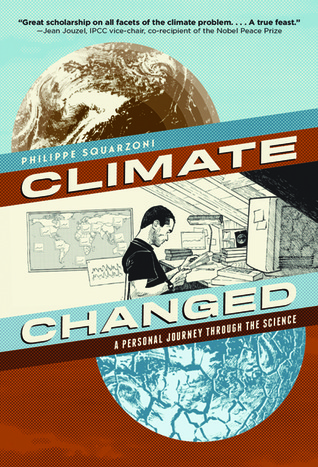 Climate Changed: A Personal Journey through the Science (2014)