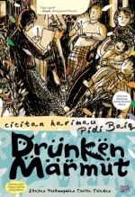 Drunken Marmut: Ikatan Perkumpulan Cerita Teladan (Cicitan Harimau Pidi Baiq) (2009)