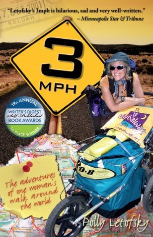3mph The Adventures of One Woman's Walk Around the World (2000)