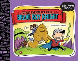 The Totally Awesome Epic Quest of the Brave Boy Knight (2011)