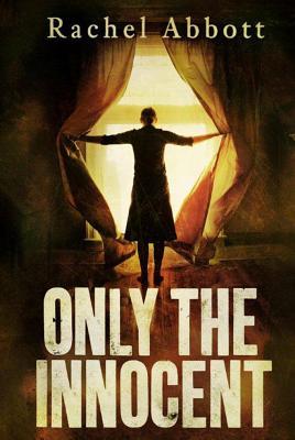 Only the Innocent (2013)