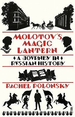 Molotov's Magic Lantern: A Journey In Russian History (2010)