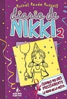 Diario de Nikki 2. Cuando no eres precisamente la reina de la fiesta (2011)