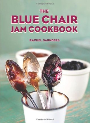 The Blue Chair Jam Cookbook (2010)