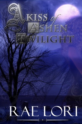 A Kiss of Ashen Twilight (2009)