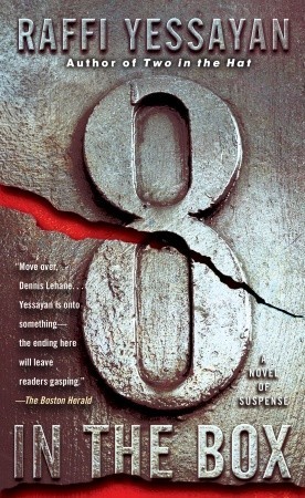 8 in the Box: A Novel of Suspense (2010)