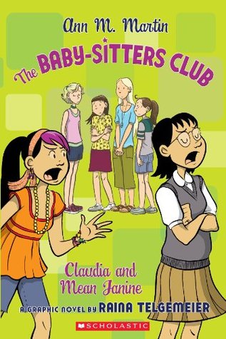 The Baby-Sitters Club Graphix #4: Claudia and Mean Janine (2013)