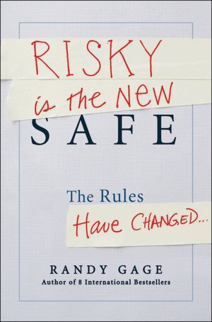 Risky Is the New Safe: The Rules Have Changed... a Rock Opera (2012)