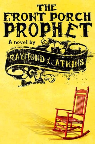 The Front Porch Prophet (2008)