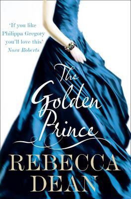 The Golden Prince. Rebecca Dean