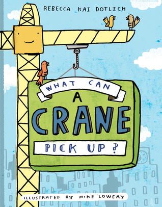 What Can a Crane Pick Up? (2012)