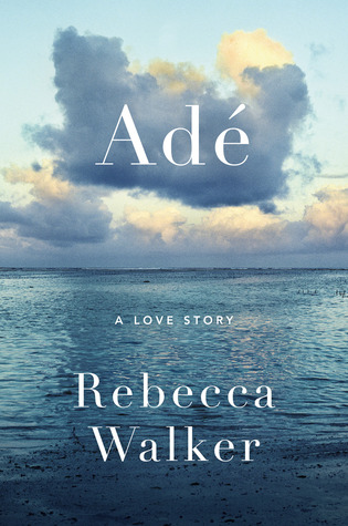 Adé: A Love Story (2013)