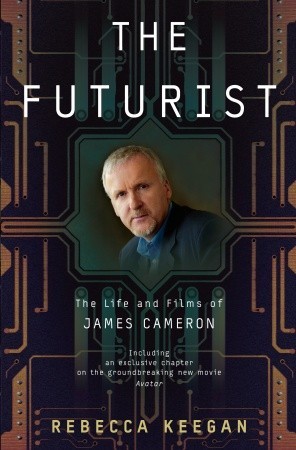 The Futurist: The Life and Films of James Cameron (2009)