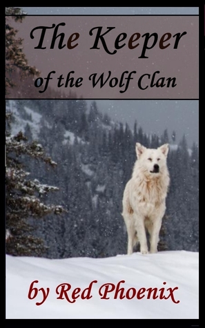 The Keeper of the Wolf Clan