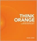 The Think Orange: Imagine the Impact When Church and Family Collide... (2000)