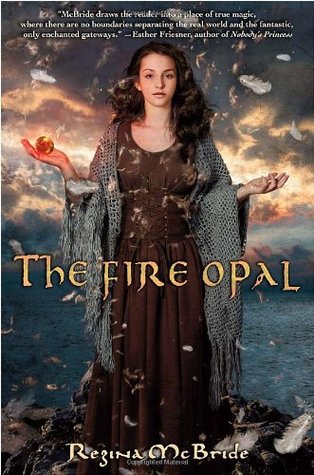 The Fire Opal (2010)