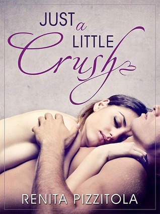 Just a Little Crush (Crush, #1) (2014)
