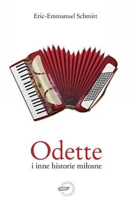 Odette i inne historie miłosne (2009)