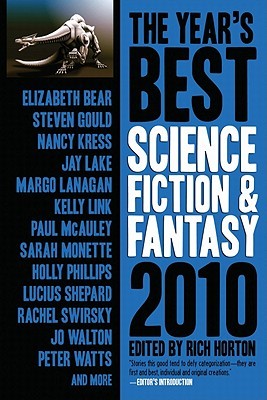 The Year's Best Science Fiction & Fantasy, 2010