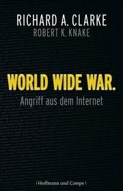 World Wide War: Angriff Aus Dem Internet