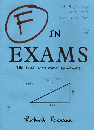 F in Exams: The Funniest Test Paper Blunders (2008)