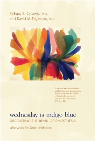 Wednesday Is Indigo Blue: Discovering the Brain of Synesthesia (2009)