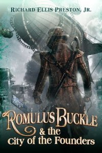 Romulus Buckle & the City of the Founders
