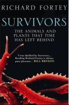 Survivors; the Animals and Plants that Time has Left Behind (2012)