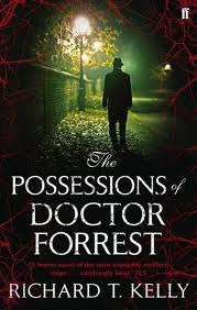 The Possessions Of Doctor Forrest