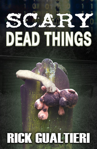 Scary Dead Things (2011)