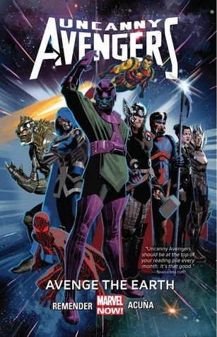 Uncanny Avengers, Vol. 4: Avenge the Earth