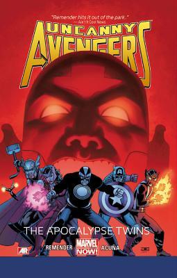 Uncanny Avengers Volume 2: The Apocalypse Twins