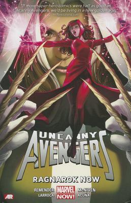 Uncanny Avengers Volume 3: Ragnarok Now (2014)