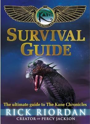 Kane Chronicles Survival Guide (2012)