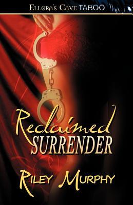 Reclaimed Surrender