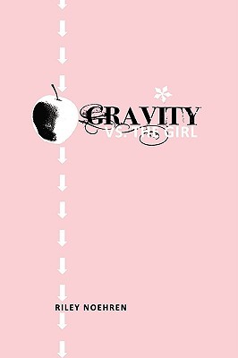 Gravity vs. the Girl (2009)