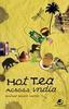 Hot Tea Across India (2011)