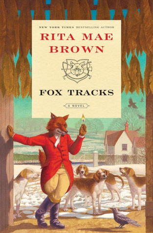 Fox Tracks: A Novel (2012)