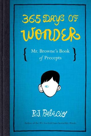 365 Days of Wonder: Mr. Browne's Book of Precepts (2014)