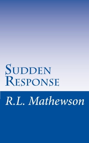 Sudden Response (2011)