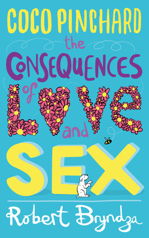Coco Pinchard, The Consequences Of Love And Sex (2014)