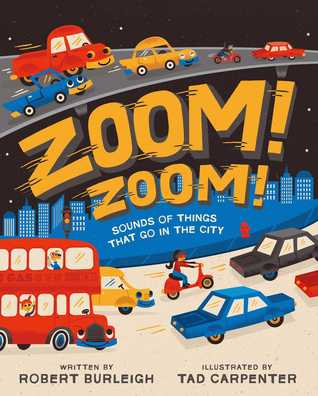 Zoom! Zoom!: Sounds of Things That Go in the City (2014)