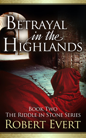 Betrayal in the Highlands