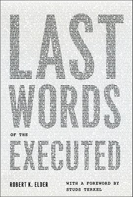 Last Words of the Executed (2010)