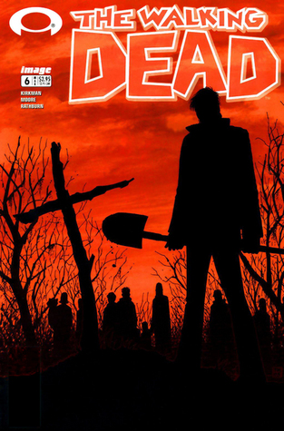 The Walking Dead, Issue #6 (2004)