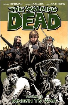 The Walking Dead, Vol. 19: March to War (2013)